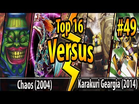 Chaos Yata (2004) vs. OCG Karakuri Geargia (2014) - Top 16 - Cross-Banlist Cup 2017 - Match #49
