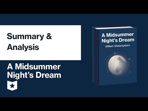A Midsummer Night's Dream by William Shakespeare | Summary & Analysis