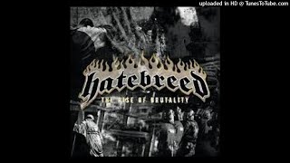 07 Hatebreed - A Lesson Lived is A Lesson Learned