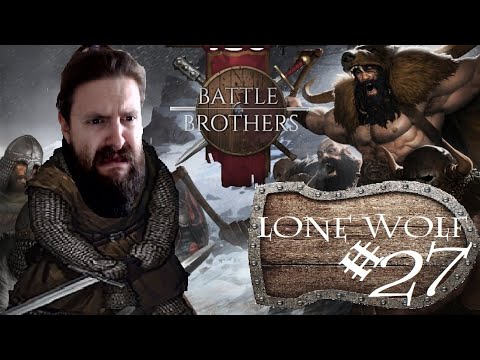 Legendary Locations Mystery Tour! - Battle Brothers (Lone Wolf Ironman) - #27