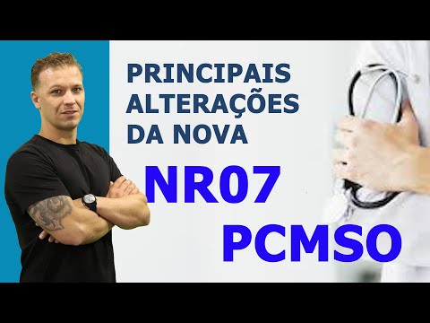 Principais alterações da nova NR-7 PCMSO