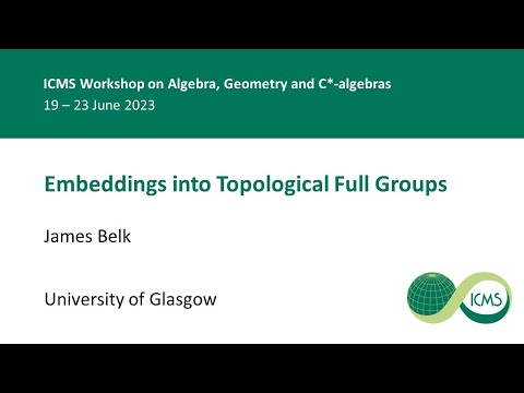 Embeddings into Topological Full Groups, James Belk - 20/06/23