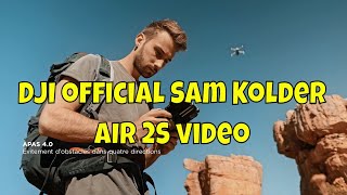 Sam Kolder official promo video for the DJI Air 2S is released.