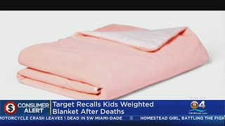 Target recalls weighted blankets for kids
