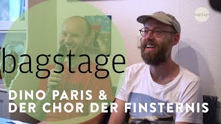 DINO PARIS & DER CHOR DER FINSTERNIS<br>Bagstage