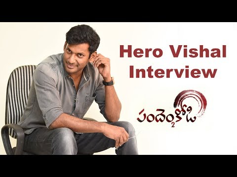Vishal Interview About Pandhem Kodi 2 Movie