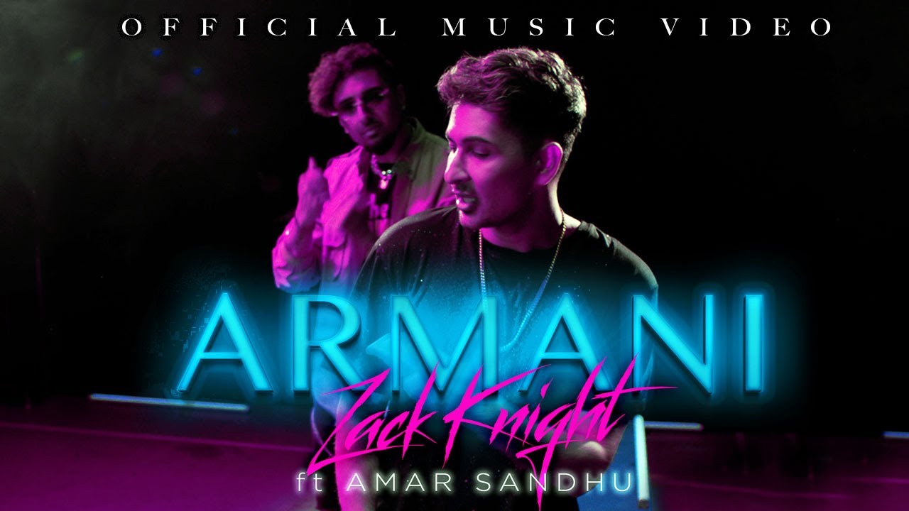 Armani| Zack Knight Amar Sandhu Lyrics