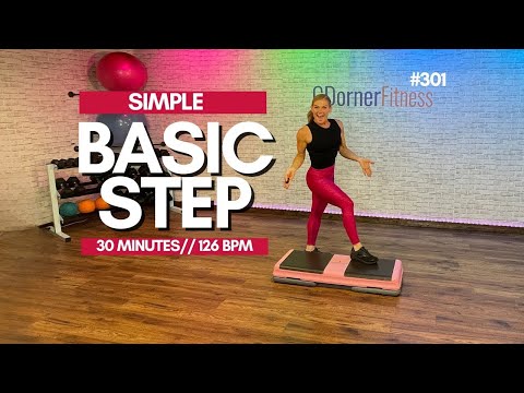 30 MIN SIMPLE BASIC STEP AEROBICS - BEGINNER STEP CLASS WITH GREAT MUSIC #301