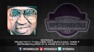 Project Pat Ft. Ty Dollasign, Wiz Khalifa &amp; Wale - Twerk It [Instrumental]