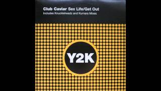 Club Caviar - Sex Life (DJ Ziad Remix)