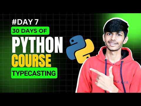 Typecasting In Python 30 Days Of Python Gim Python Playlist