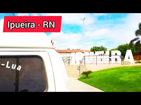 111 /167.    IPUEIRA - RN    (  2°  Município Menos populoso do RN.  ). 