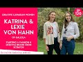 Katrina And Lexie Von Hahn Of Gallola Bootstrapping A Fashion Brand From Scratch