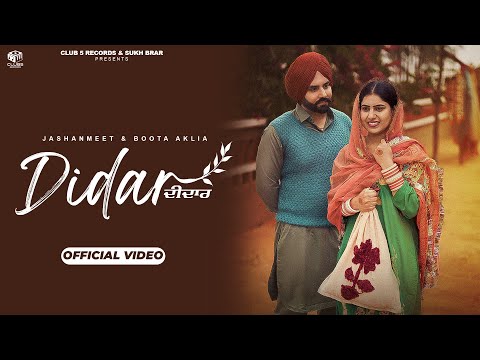 Didar | Jashanmeet | boota Aklia | Sukh Sandhu | King Longowalia | MusicalGang | punjanbi Song 2025