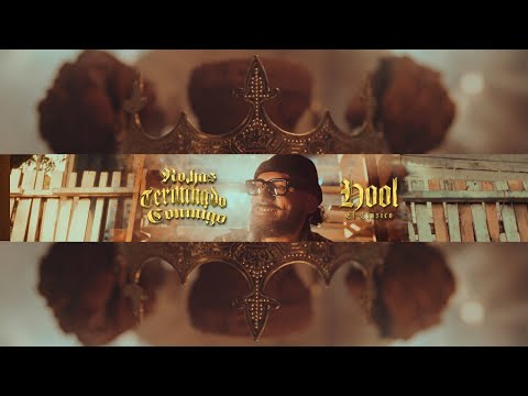 Hool El Clasico - No Has Terminado Conmigo (Video Oficial)