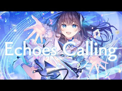 Video thumbnail for Echoes Calling