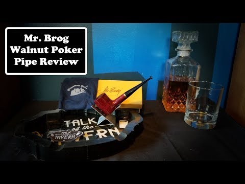 Pipe Review: Mr Brog Walnut Poker
