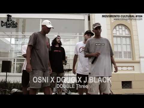 Colisao Hip Hop #104 - Osni X Doug X J Black - Double Three | Semi Final
