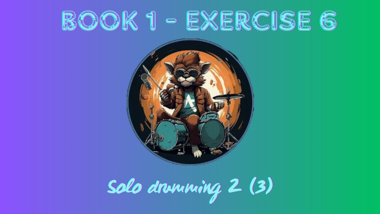 28. SOLO DRUMMING 2 3