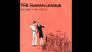 the human league - circus of death (fast version)