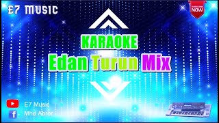 Download lagu Karaoke Edan Turun Remix Cover KN7000 mp3