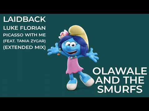 Laidback Luke Florian Picasso With Me (feat. Tania Zygar) (Extended Mix) Olawale And The Smurfs HEV2