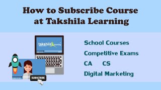 How to Subscribe Course at Takshila Learning| CS |School Courses |Bank Exams| Digital Marketing