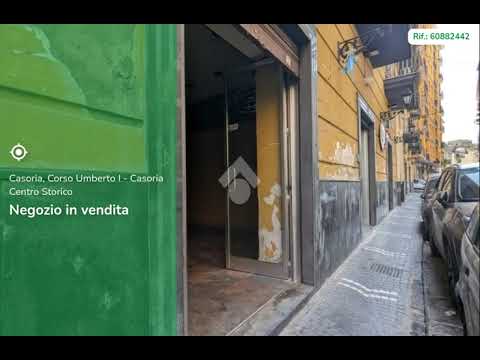 LOCALE COMMERCIALE CASORIA , CORSO UMBERTO I