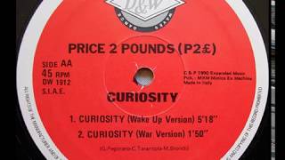 Price 2 Pounds - Curiosity (Wake Up Version) (AA1)