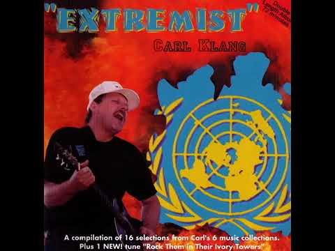 We Aint Gonna Fight For The New World Order - Carl Klang