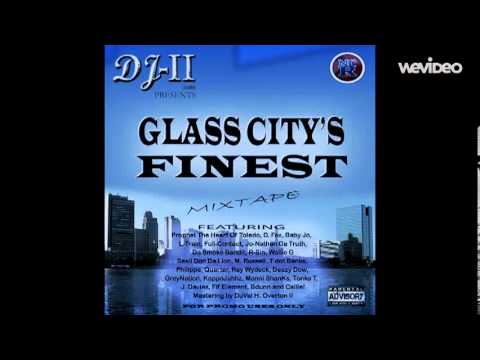 Glass City´s Finest by DJ-II ft. Jo-Nathan and L-Train