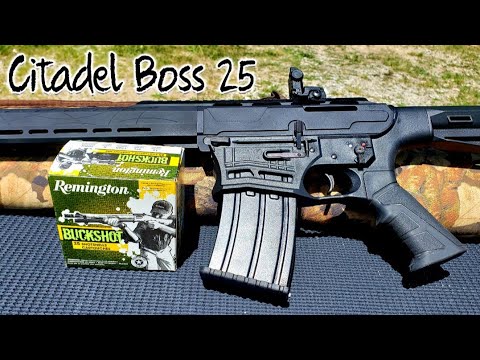 Citadel Boss 25 Shotgun First Look