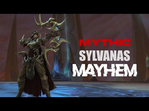 Mayhem Mythic Sylvanas