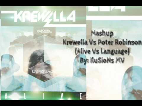 Krewella Vs Poter Robinson (Alive Vs Language) Mashup