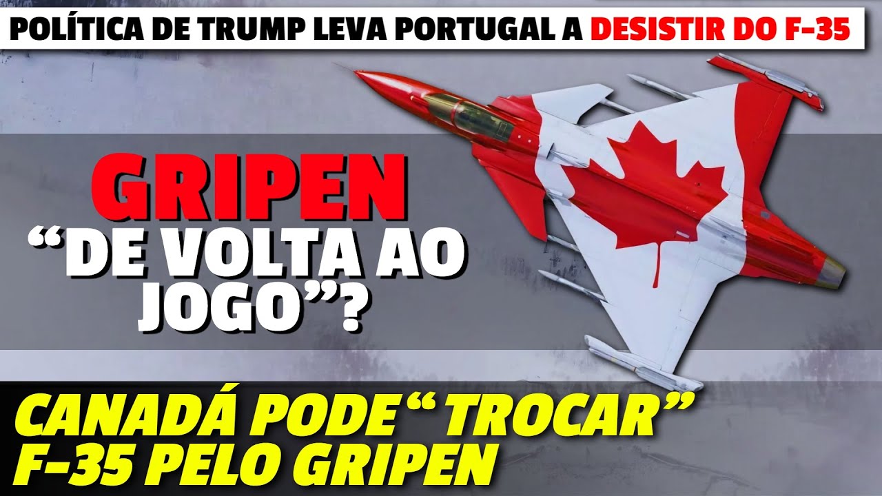 Trump 'favorecendo' o GRIPEN? Canadá pode "trocar" F-35 pelo GRIPEN (assim como Portugal)