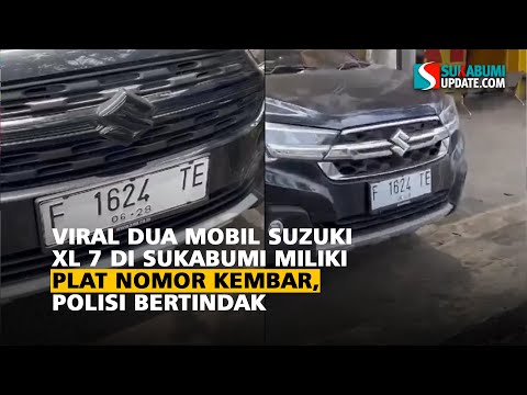 Viral Dua Mobil Suzuki XL 7 di Sukabumi Miliki Plat Nomor Kembar, Polisi Bertindak