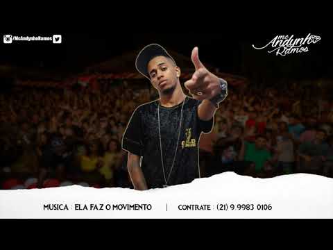 MC Andynho Ramos - Ela faz o movimento (Dj Giian)