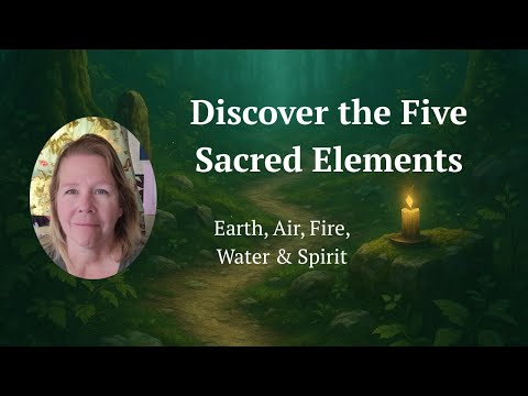 🌍 The Five Elements in Wicca: How Earth, Air, Fire, Water & Spirit Shape Your Path - Ep. 9