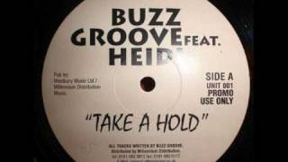Buzz Groove - Take A Hold - (Sol Brothers Mix)