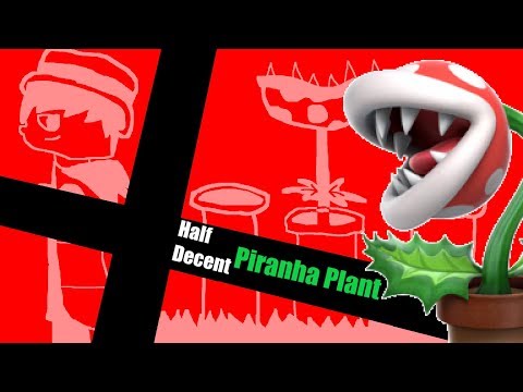 Half Decent Plant Main, Super Smash Bros. Ultimate Video