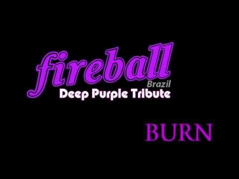 Fireball, A Deep Purple Tribute: Burn (2008)