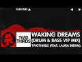 [DnB] - TwoThirds - Waking Dreams (Feat. Laura ...