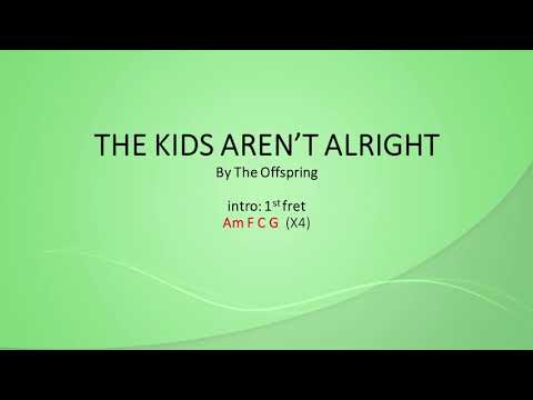 The Kids Aren't Alright (ver. 2) - The Offspring