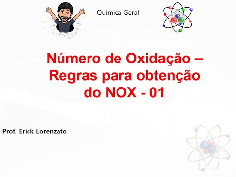 Química - Número de Oxidação (NOX) - Regras de obtenção de NOX 01
