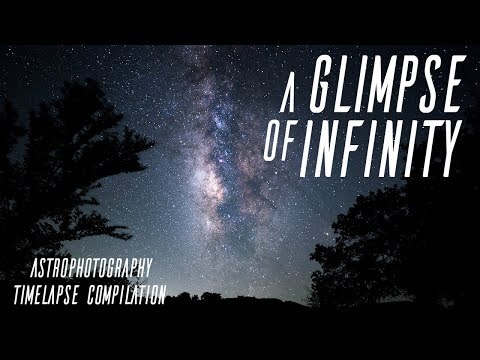 A Glimpse of Infinity | 4K Milky Way Astro Timelapse Compilation