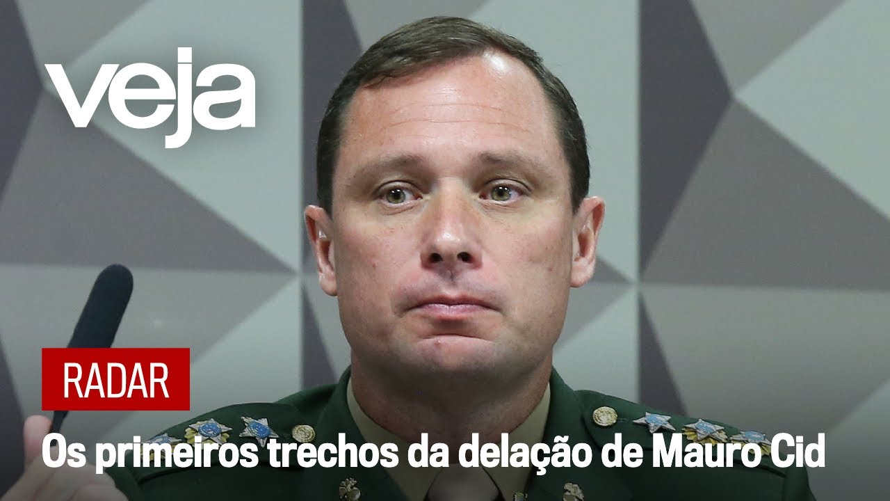 Os primeiros trechos da delação de Mauro Cid | Radar VEJA