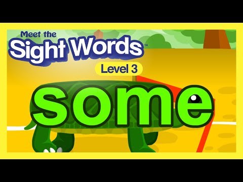 Meet the Sight Words Level 3 - "some"