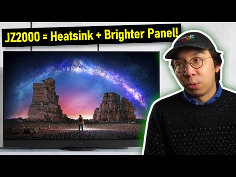 Panasonic JZ2000 Gets Upgraded Panel + Heatsink, Vying to be Brightest OLED vs Sony A90J & LG G1
