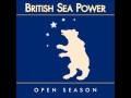 British Sea Power: Oh Larsen B