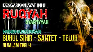 Download lagu AYAT RUQYAH INI AMPUH MENGHANCURKAN BUHUL SIHIR, SANTET, DAN SEGALA GANGGUAN JIN DALAM TUBUH mp3